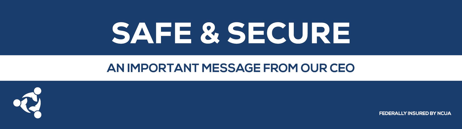 Safe and Secure banner