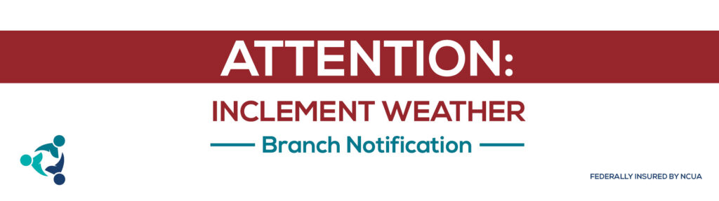 Inclement Weather Branch Notification no button