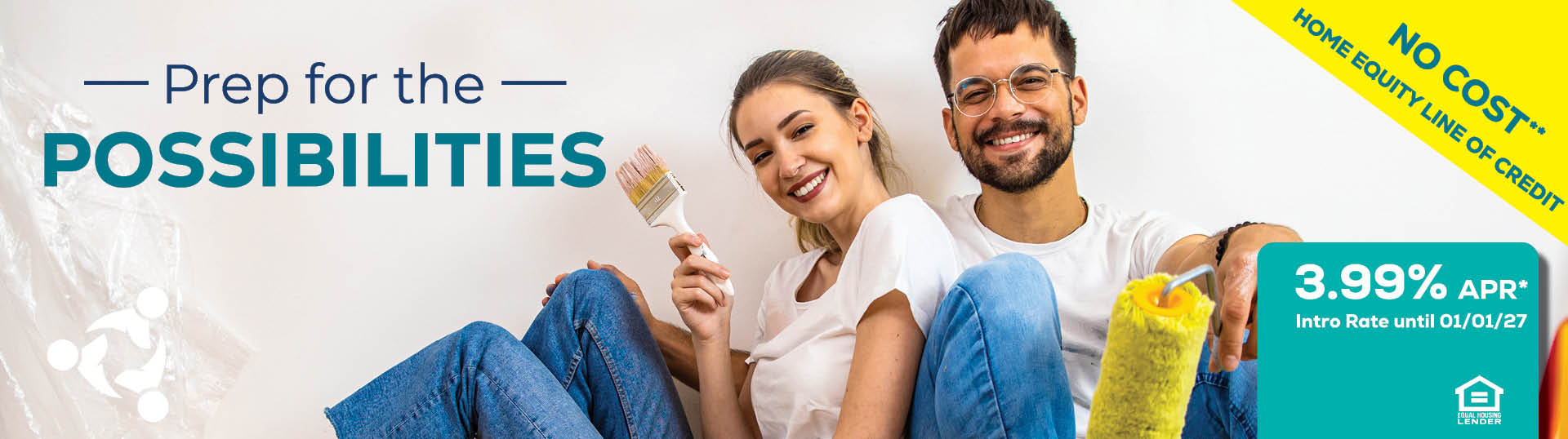 HELOC promotional banner featuring a smiling couple painting a wall, with text “Prep for the Possibilities,” a “No Cost**” home equity line of credit message, and a 3.99% APR intro rate through 01/01/27.