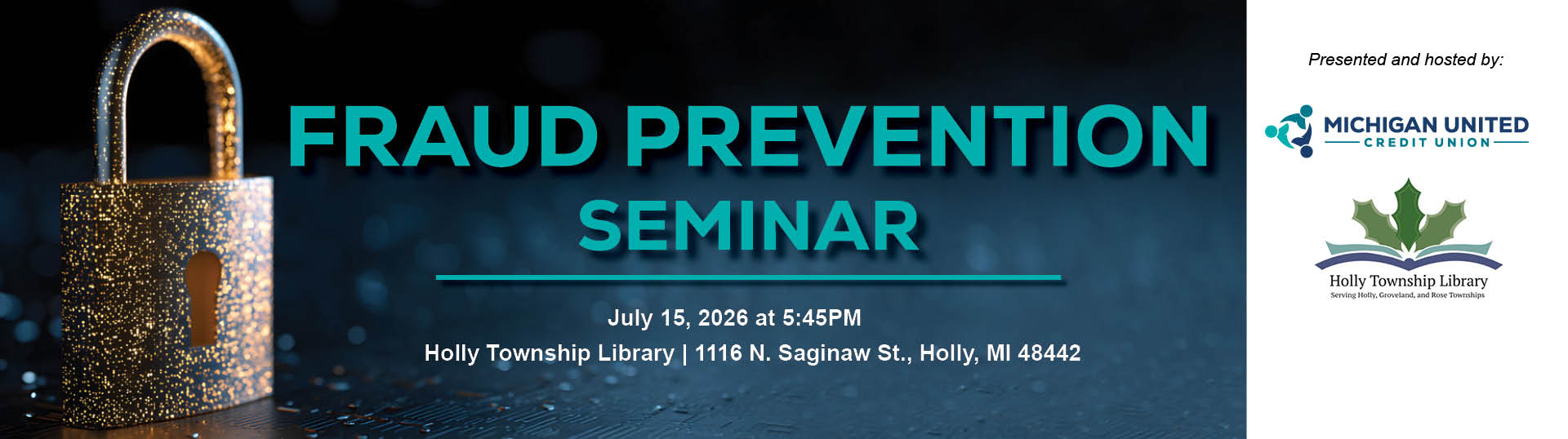 lock with wording fraud prevention seminar at Holly Library